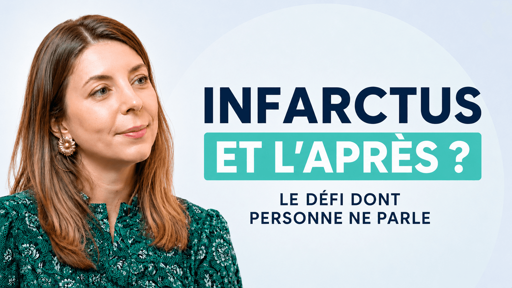 L'après-infarctus : le défi dont personne ne parle